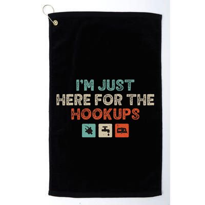 Im Just Here For The Hookups Golf Towel