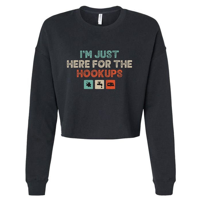 Im Just Here For The Hookups Cropped Pullover Crew