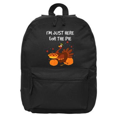 I'm just here for the Pie Funny Thanksgiving Pumpkin Pie 16 in Basic Backpack