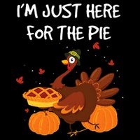 I'm just here for the Pie Funny Thanksgiving Pumpkin Pie 16 in Basic Backpack