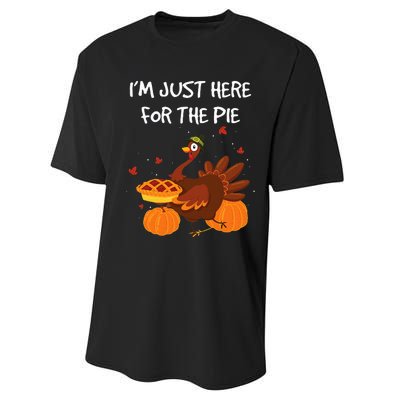 I'm just here for the Pie Funny Thanksgiving Pumpkin Pie Performance Sprint T-Shirt