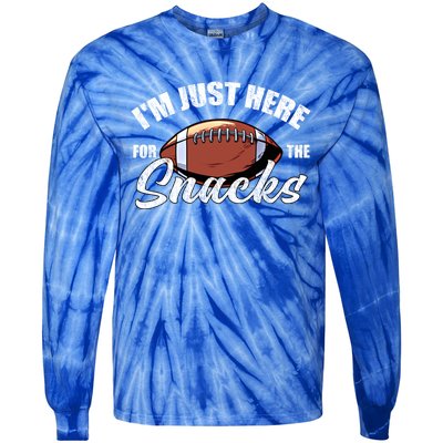 I'm Just Here For The Snacks Gift Tie-Dye Long Sleeve Shirt