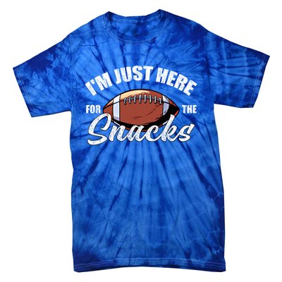 I'm Just Here For The Snacks Gift Tie-Dye T-Shirt