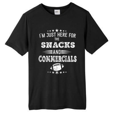 I'm Just Here For The Snacks And Commercials Football Gift Tall Fusion ChromaSoft Performance T-Shirt