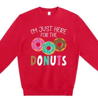 Im Just Here For The Donuts Baking Bakery Owner Premium Crewneck Sweatshirt