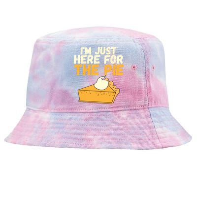 Im Just Here For The Pie Christmas Pumpkin Funny Turkey Day Tie-Dyed Bucket Hat