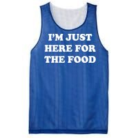 Im Just Here For The Food Funny Gift Mesh Reversible Basketball Jersey Tank