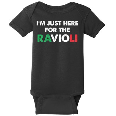 Im Just Here For The Ravioli Italian Food Funny Baby Bodysuit