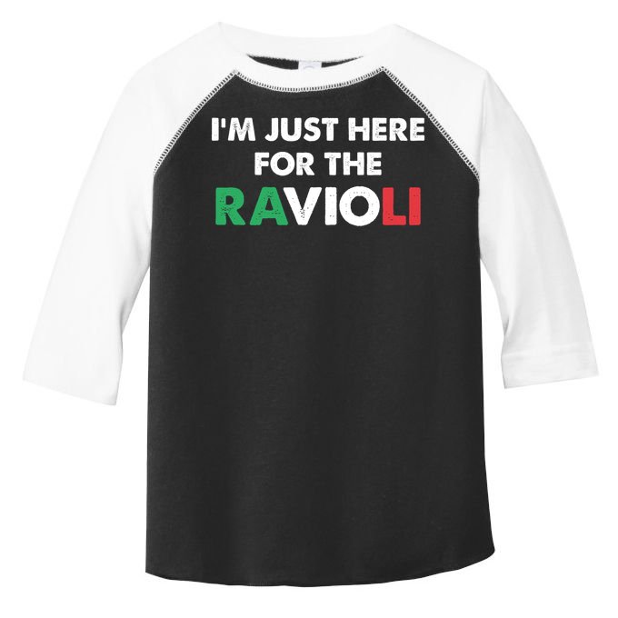 Im Just Here For The Ravioli Italian Food Funny Toddler Fine Jersey T-Shirt