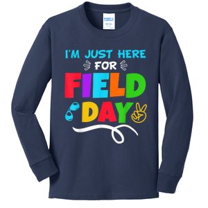 Im Just Here For Field Day Happy First Day Of School Kids Long Sleeve Shirt