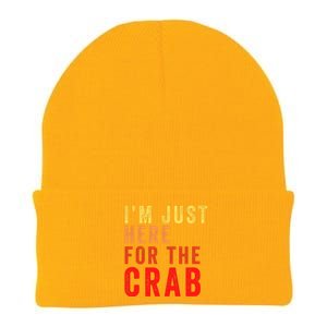 IM Just Here For The Crab I Love Crab Funny Food Lover Funny Seafood Foodie Knit Cap Winter Beanie