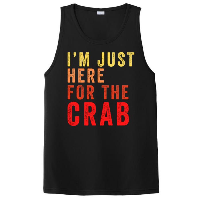 IM Just Here For The Crab I Love Crab Funny Food Lover Funny Seafood Foodie PosiCharge Competitor Tank