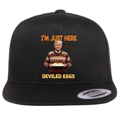 Im Just Here For The Deviled Eggs Flat Bill Trucker Hat