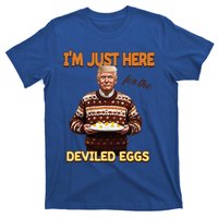 Im Just Here For The Deviled Eggs T-Shirt