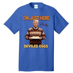 Im Just Here For The Deviled Eggs Tall T-Shirt