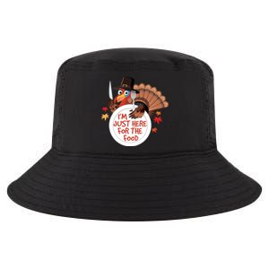 Im Just Here For The Food Funny Thanksgiving Turkey Pilgrim Gift Cool Comfort Performance Bucket Hat