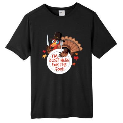 Im Just Here For The Food Funny Thanksgiving Turkey Pilgrim Gift Tall Fusion ChromaSoft Performance T-Shirt