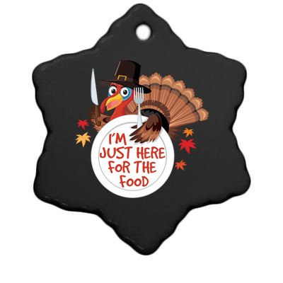 Im Just Here For The Food Funny Thanksgiving Turkey Pilgrim Gift Ceramic Star Ornament