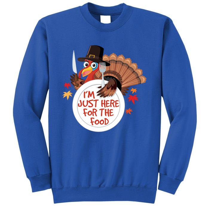 Im Just Here For The Food Funny Thanksgiving Turkey Pilgrim Gift Sweatshirt