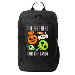 IM Just Here For The Candy Fuuny Halloween City Backpack