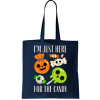 IM Just Here For The Candy Fuuny Halloween Tote Bag