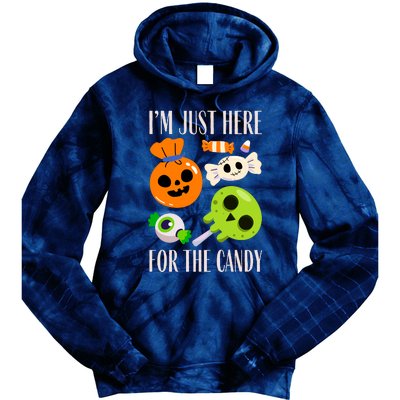 IM Just Here For The Candy Fuuny Halloween Tie Dye Hoodie