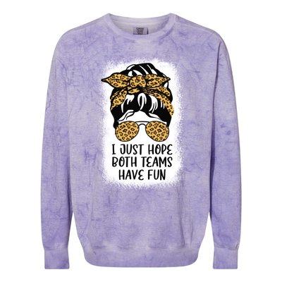 I Just Hope Both Teams Have Fun Or Funny Football Gift Colorblast Crewneck Sweatshirt