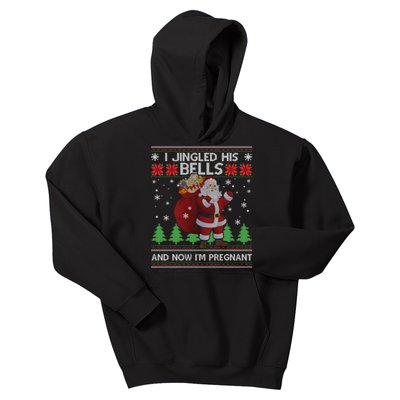 I Jingled His Bells And Now IM Pregnant Ugly Xmas Kids Hoodie