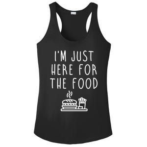 I'm Just Here For Food Hilarious Foodie Design Gift Ladies PosiCharge Competitor Racerback Tank