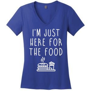 I'm Just Here For Food Hilarious Foodie Design Gift Women's V-Neck T-Shirt