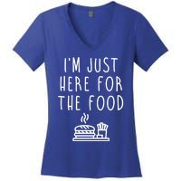 I'm Just Here For Food Hilarious Foodie Design Gift Women's V-Neck T-Shirt