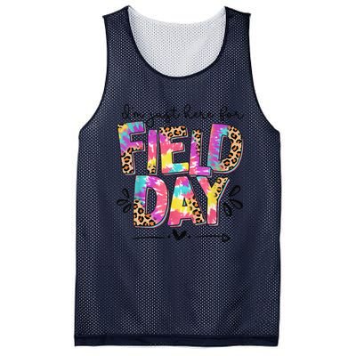 IM Just Here For Field Day Leopard Tie Dye Last Day School Mesh Reversible Basketball Jersey Tank