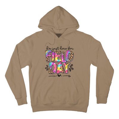 IM Just Here For Field Day Leopard Tie Dye Last Day School Hoodie