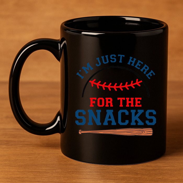 IM Just Here For The Snacks Funny Baseball Season Softball 11oz C Handle Ceramic Mug