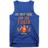 Im Just Here For The Food Thanksgiving Day Great Gift Tank Top