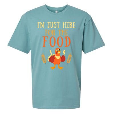 Im Just Here For The Food Thanksgiving Day Great Gift Sueded Cloud Jersey T-Shirt