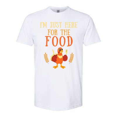 Im Just Here For The Food Thanksgiving Day Great Gift Softstyle® CVC T-Shirt