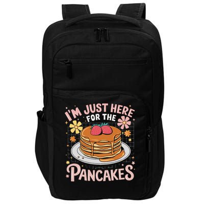 Im Just Here For The Pancakes Impact Tech Backpack