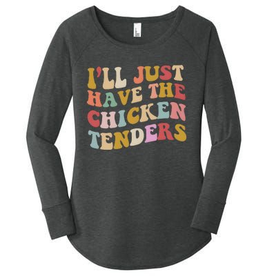 ILl Just Have The Chicken Tenders Meme Women's Perfect Tri Tunic Long Sleeve Shirt