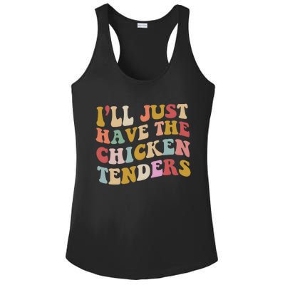 ILl Just Have The Chicken Tenders Meme Ladies PosiCharge Competitor Racerback Tank