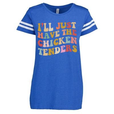 ILl Just Have The Chicken Tenders Meme Enza Ladies Jersey Football T-Shirt