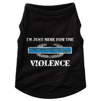 IM Just Here For The Cib Combat Infantryman Badge Grunt Doggie Tank
