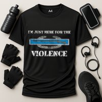 IM Just Here For The Cib Combat Infantryman Badge Grunt Performance Shirt