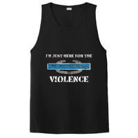 IM Just Here For The Cib Combat Infantryman Badge Grunt PosiCharge Competitor Tank