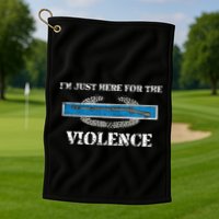 IM Just Here For The Cib Combat Infantryman Badge Grunt Golf Towel
