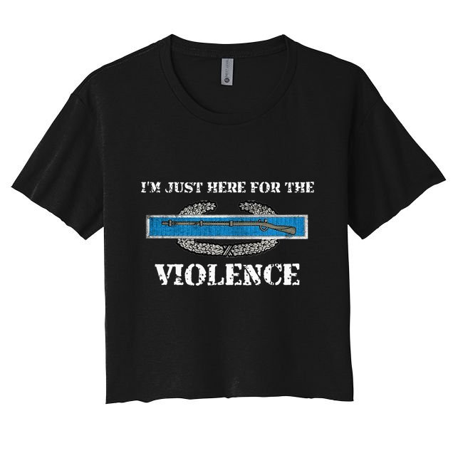 IM Just Here For The Cib Combat Infantryman Badge Grunt Crop Top