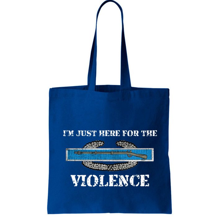 IM Just Here For The Cib Combat Infantryman Badge Grunt Bag