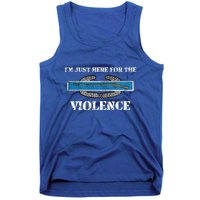 IM Just Here For The Cib Combat Infantryman Badge Grunt Tank Top
