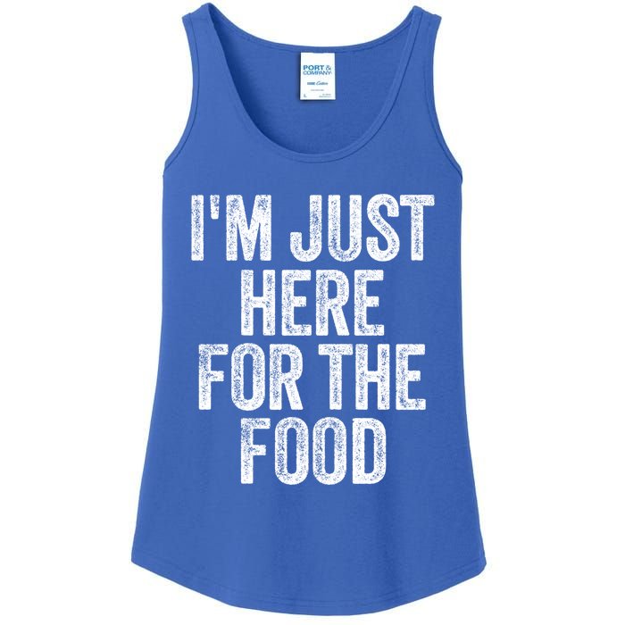 I'm Just Here For The Food Funny Humor Foodie Joke Gift Ladies Essential Tank