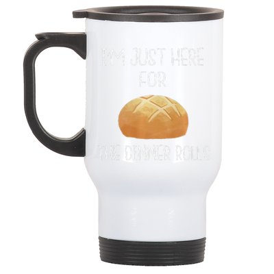 Im Just Here For The Dinner Rolls Funny Thanksgiving Premium Stainless Steel Travel Mug